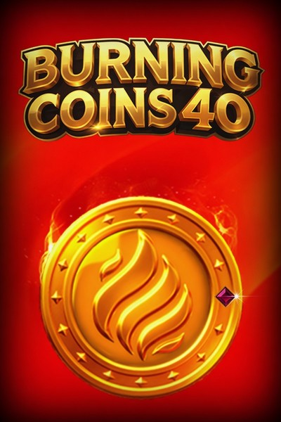 Burning Coins 40 - Kingmaker